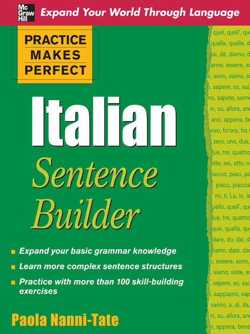 Title details for Practice Makes Perfect Italian Sentence Builder by Paola Nanni-Tate - Available